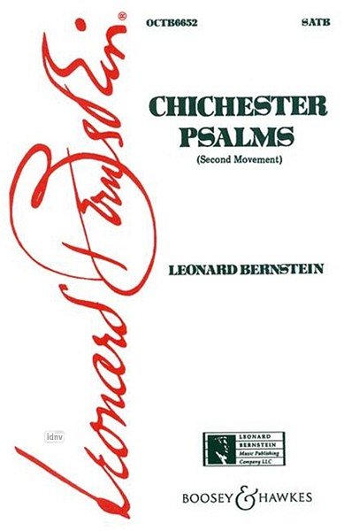 L. Bernstein: Chichester Psalms Teil 2
