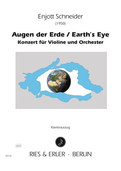 E. Schneider: Augen der Erde / Earth's Eye.