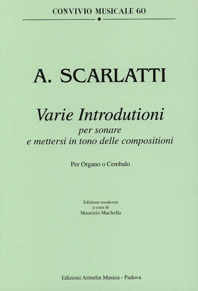 A. Scarlatti: Varie introdutioni per sonare e mett, Org/Cemb
