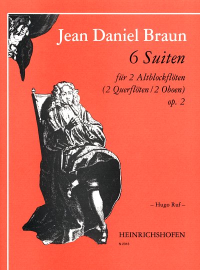 Braun Jean Daniel: 6 Suiten Op 2