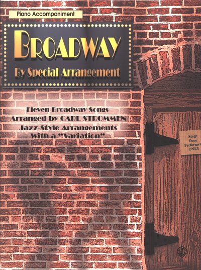 C. Strommen: Broadway By Special Arrangement