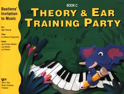 J. Bastien: Theory & Ear Training Party - Book C, Klav