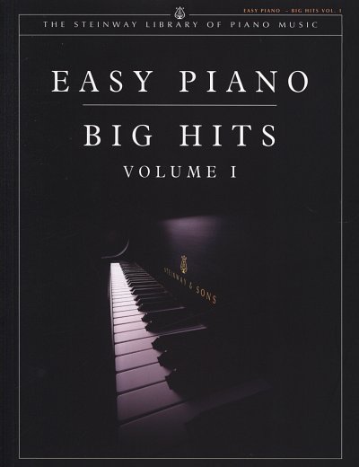 Easy Piano Big Hits 1 Steinway Library Of Piano Music