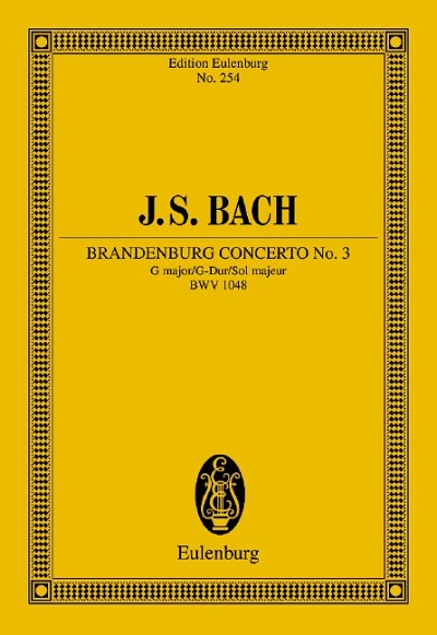 J.S. Bach: Concerto brandebourgeois No. 3 Sol majeur