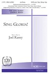 J. Raney: Sing Gloria!, Gch;Klav (Chpa)