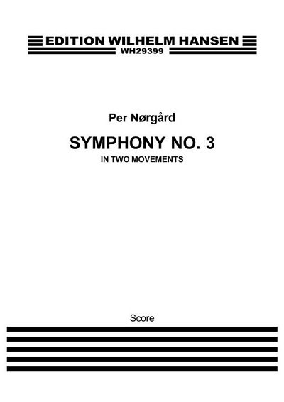 P. Nørgård: Symphony No.3, Sinfo (Part.)