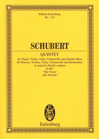 F. Schubert: Quintet in A major op. 114 D 667