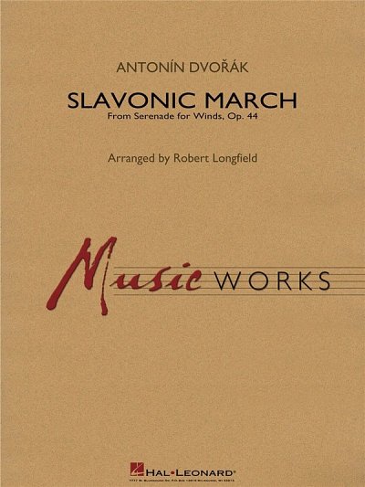 A. Dvo_ák: Slavonic March (from Serenade for , Blaso (Part.)