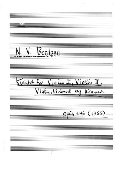 N.V. Bentzon: Kvintet For Violin I, Violin II, Viola (Part.)