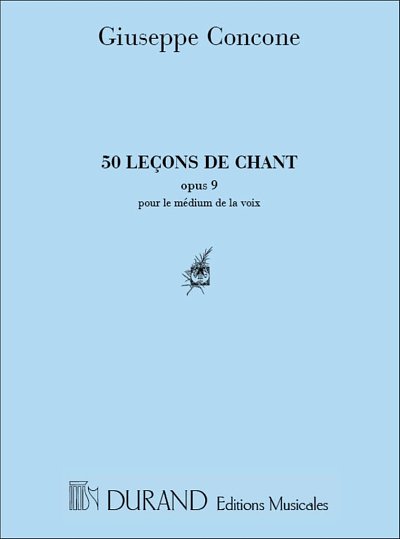 G. Concone: 50 Lecons Op 9 Pour Le Medium De La Voix