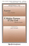M. Luther i inni: Forever with a Mighty Fortress