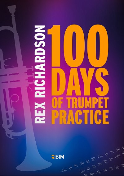 R. Richardson: 100 Days of Trumpet Practice, Trp