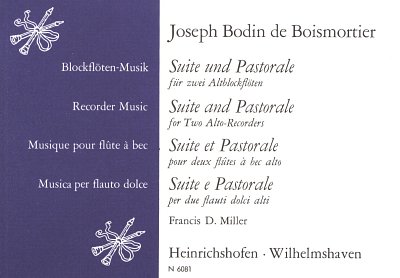 J.B. de Boismortier: Suite + Pastorale