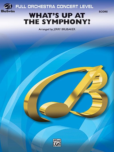 What's Up at the Symphony?, Sinfo (Part.)