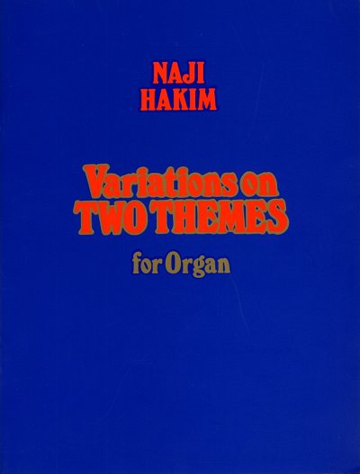 N. Hakim: Variations on Two Themes, Org