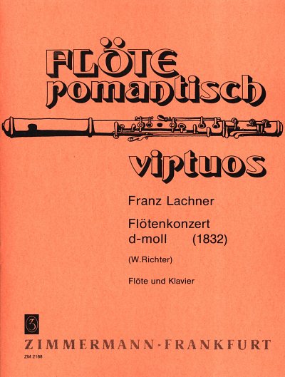 F. Lachner: Konzert D-Moll - Fl Orch