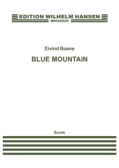 E. Buene: Blue Mountain