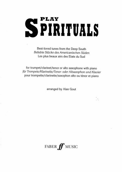 A. Gout: Play Spirituals, Trp/KlrSxKlv (KlavpaSt)