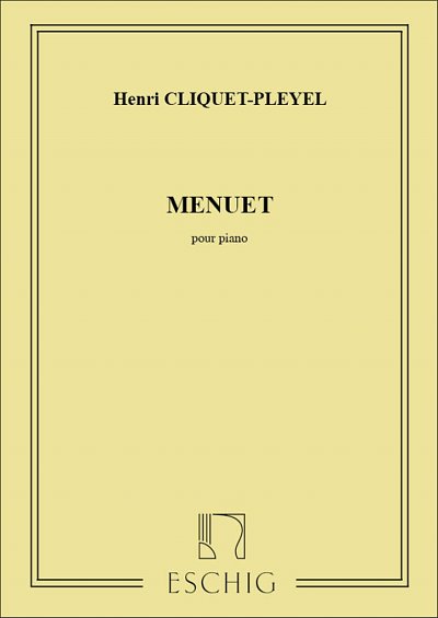 H. Cliquet-Pleyel: Pleyel Menuet, Klav