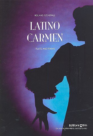 R. Szentpali: Latino Carmen, FlKlav (KlavpaSt)