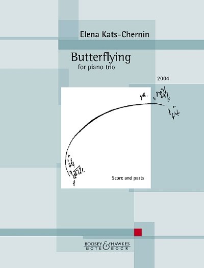 DL: E. Kats-Chernin: Butterflying, VlVcKlv (Pa+St)