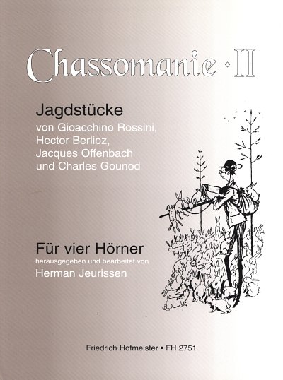Chassomanie Band 2 für 4 Hörner in F (Pa+St)