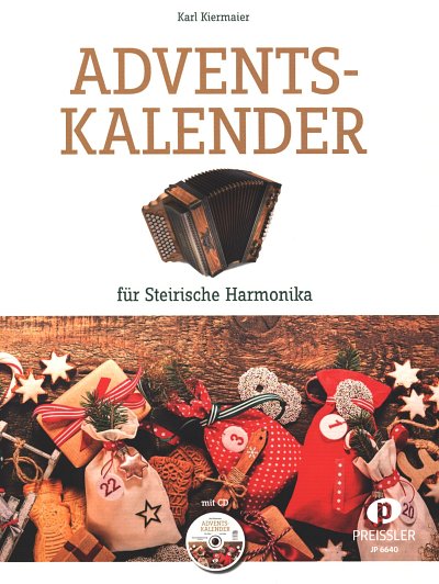 K. Kiermaier: Adventskalender, SteirH (+CD)