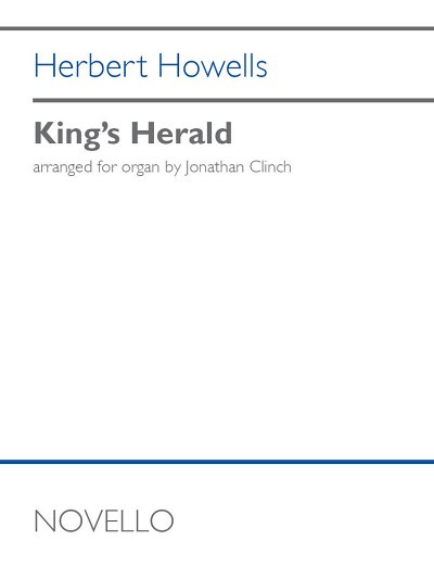 H. Howells: King's Herald