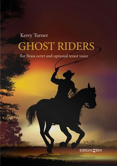 K. Turner: Ghost Riders, 8Blech (Pa+St)