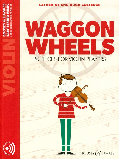 H. Colledge: Waggon Wheels, Viol (+OnlAudio)