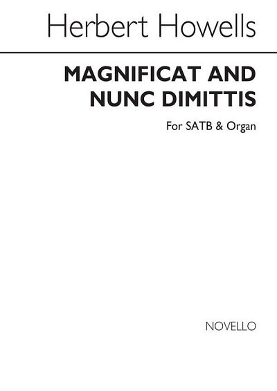H. Howells: Magnificat And Nunc Dimittis (New C, GchOrg (Bu)