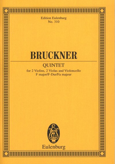 A. Bruckner: Streichquintett  F-Dur