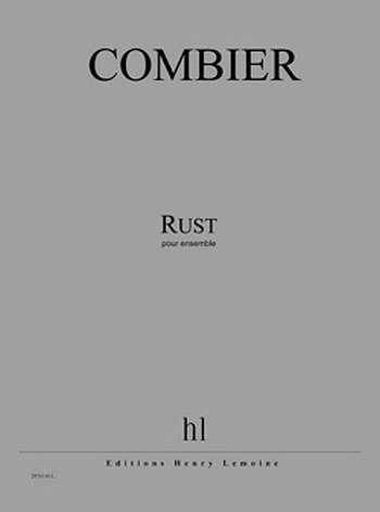 J. Combier: Rust, Kamens (Part.)
