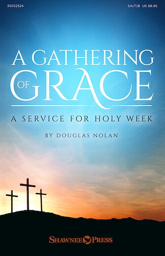 D. Nolan: A Gathering of Grace (PaStCD)