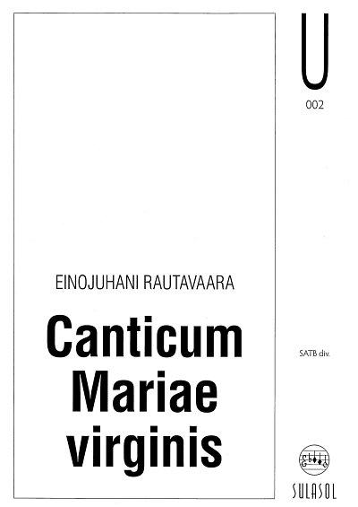 E. Rautavaara: Canticum Marie Virginis, Ch (KA)
