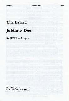 J. Ireland: Jubilate Deo In F, GchOrg (Chpa)