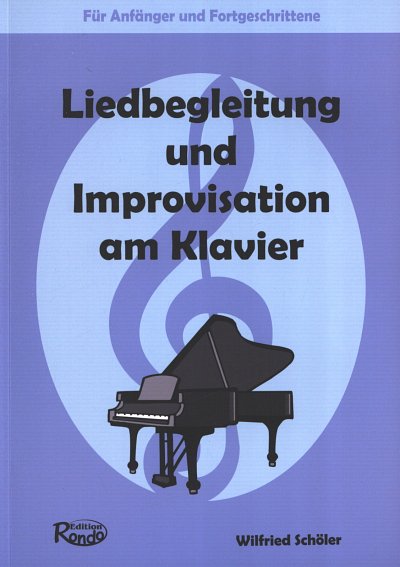 W. Schöler: Liedbegleitung und Improvisation am Klavie, Klav