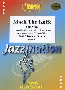 DL: K. Weill: Mack The Knife, GesBlaso