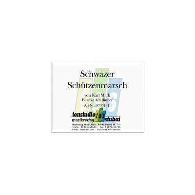 K. Mark: Schwazer Schützenmarsch, Blaso (Dir+St)