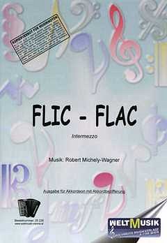 Michely Wagner Robert: Flic Flac