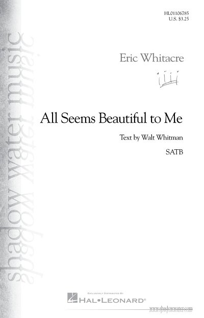 E. Whitacre: All Seems Beautiful to Me, GCh4 (Chpa)