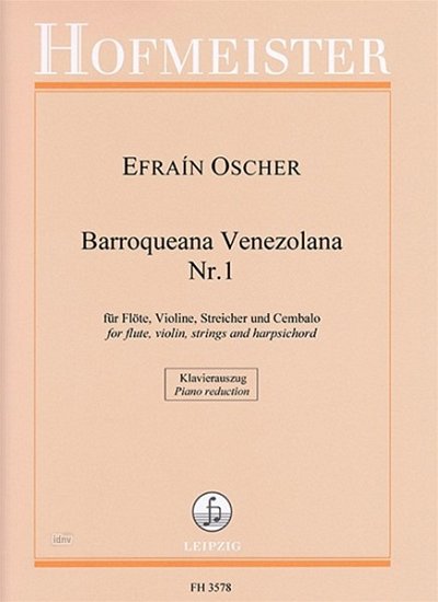 E. Oscher: Barroqueana Venezolana Nr. 1 D-Dur