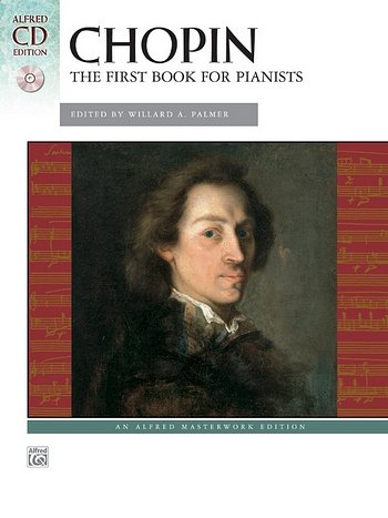 F. Chopin: The First Book For Pianists
