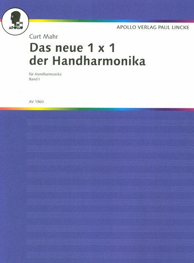 C. Mahr: Das neue 1 x 1 der Handharmonika, HH