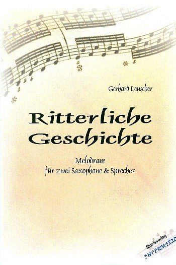 R. Leuscher: Ritterliche Geschichte