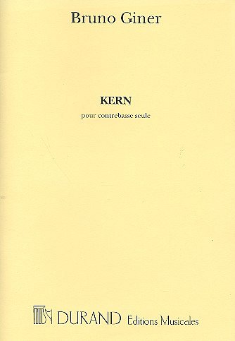 B. Giner: Kern Contrebasse , Kb (Part.)