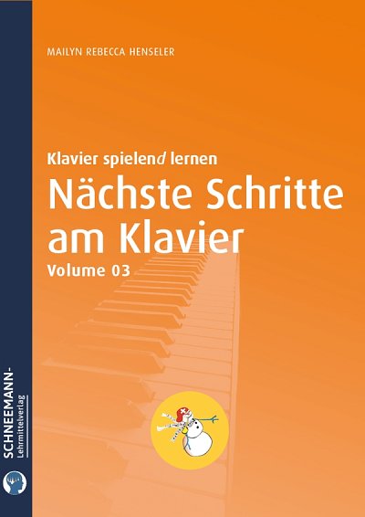 M.R. Henseler: Nächste Schritte am Klavier 3, Klav