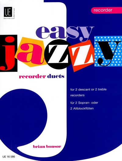 J.B. Bonsor y otros.: Easy Jazzy Recorder Duets