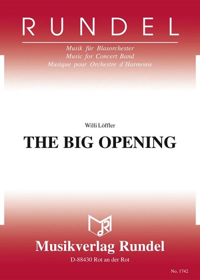 Willi Löffler: The Big Opening
