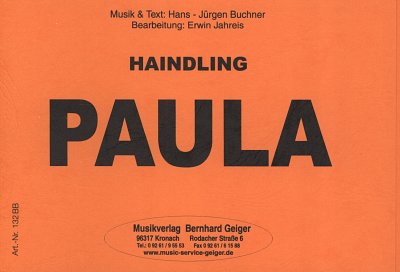 H. Buchner: Paula, Bigb (Dir+St)